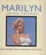 マリリン・モンロー写真集　「MARILYN　AMONG　FRIENDS」（マリリンと友だち）　　洋書