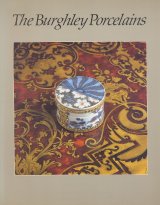 画像: The Burghley Porcelains