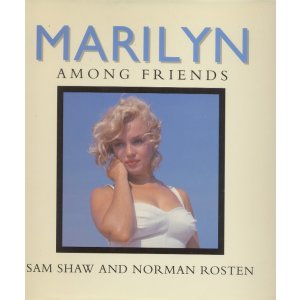 画像: マリリン・モンロー写真集　「MARILYN　AMONG　FRIENDS」（マリリンと友だち）　　洋書